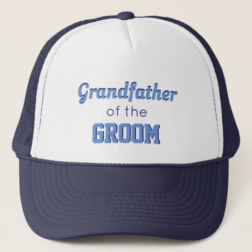 Nice Grandfather of the Groom cap