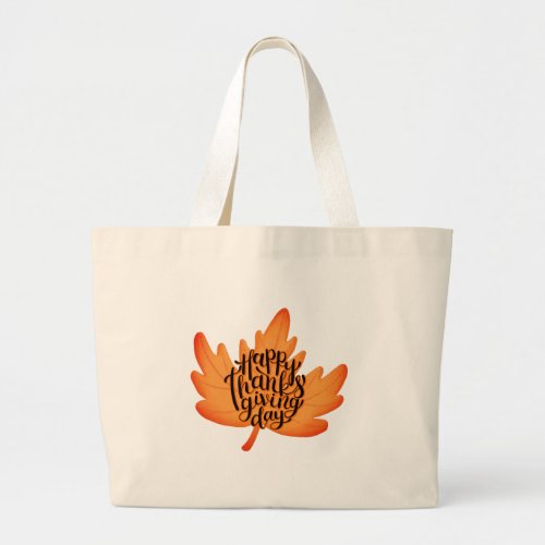 Nice Happy Thanksgiving Typography on Leaf Fall Large Tote Bag