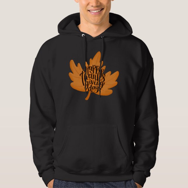Nice Happy Thanksgiving Typography on Leaf Hoodie (Front)
