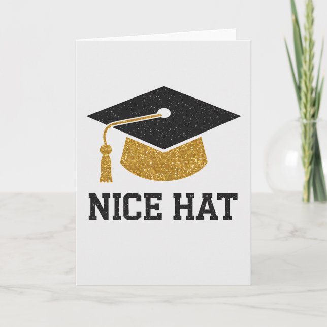 Nice Hat Graduation High School College University Card (Front)