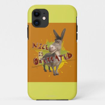 Nice Is Overrated Iphone 11 Case by ShrekStore at Zazzle