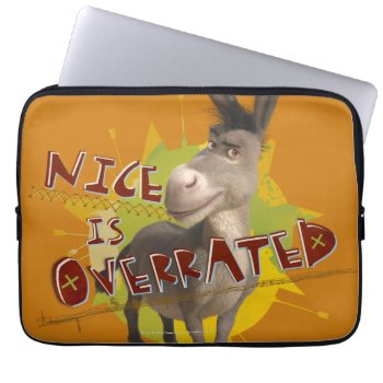 Nice Is Overrated Laptop Sleeve by ShrekStore at Zazzle