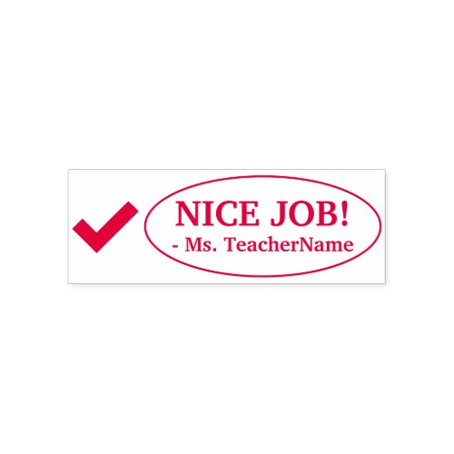 NICE JOB Instructor Feedback Rubber Stamp