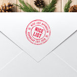 NICE List Approved Cute Christmas Holiday Rubber Stamp<br><div class="desc">This cheerful and modern rubber stamp features distressed typography and the message "NICE LIST APPROVED". It's a festive way to embellish your holiday cards,  envelopes,  gift tags,  etc.</div>