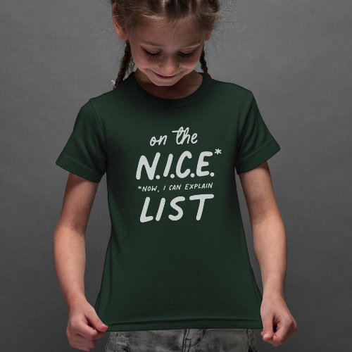 Nice list cute funny Christmas kids T_Shirt