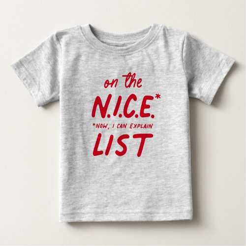Nice list cute funny red Christmas Baby T_Shirt