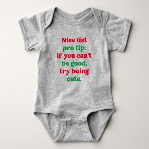 Nice list cute funny red green Christmas Baby Bodysuit