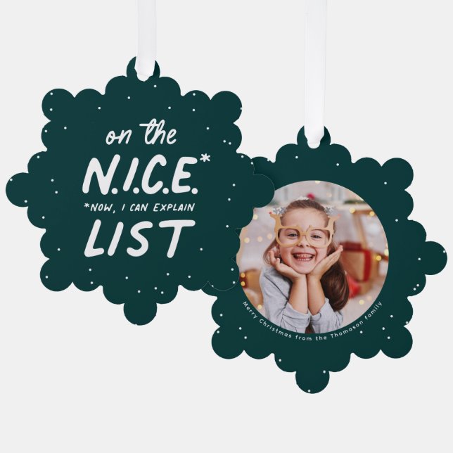 Nice list funny cute one photo green Christmas Ornament Card (Front/Back)