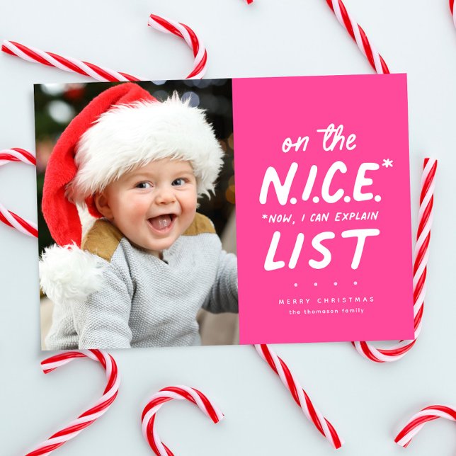 Nice list funny cute one photo hot pink Christmas Holiday Card (Creator Uploaded)