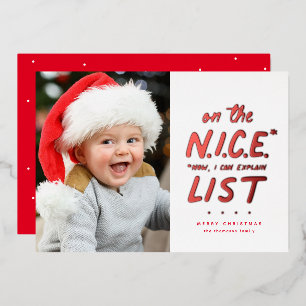 Nice list funny cute one photo red Christmas Foil Holiday Card