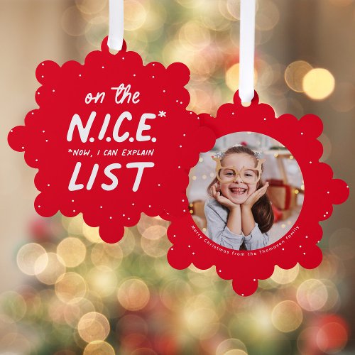 Nice list funny cute one photo red merry Christmas Ornament Card