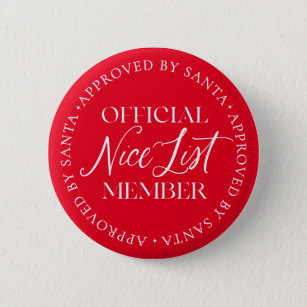 Nice List Member Approved By Santa Christmas Button