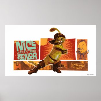 Nice Moves Senor Poster by pussinboots at Zazzle