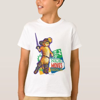 Nice Moves Senor T-shirt by pussinboots at Zazzle