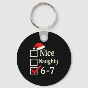 Nice Naughty 67 Christmas Brain Rot Keychain