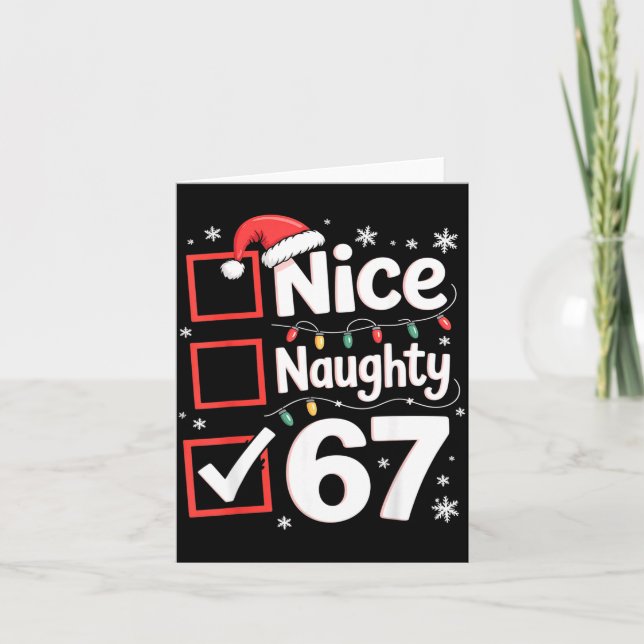 Nice Naughty 67 Christmas Costume 67 Meme Men Wome Card (Front)