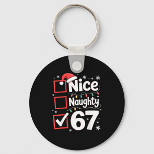 Nice Naughty 67 Christmas Costume 67 Meme Men Wome Keychain