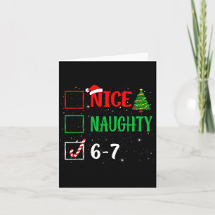 Nice Naughty 67 Funny Christmas Brainrot Six Seven Card