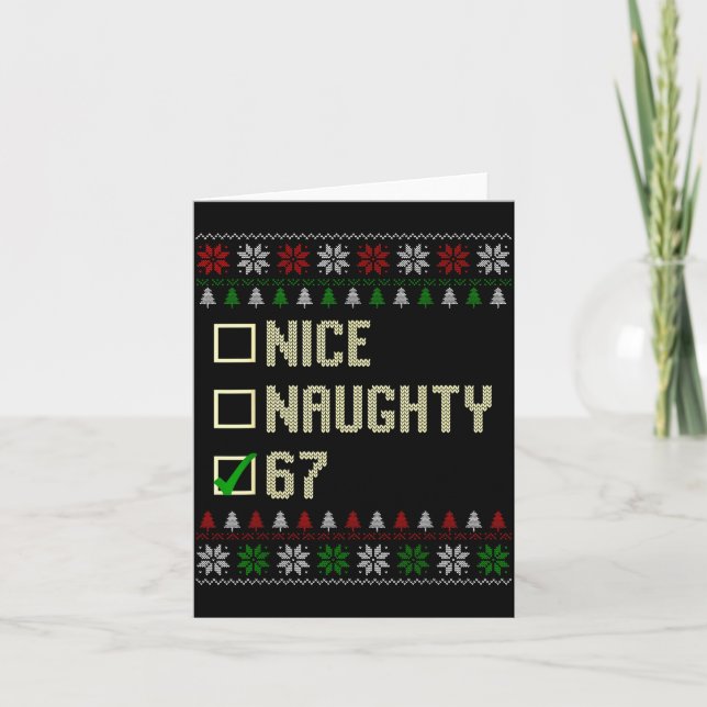 Nice Naughty 67 Funny Ugly Sweater Slang Brainrot  Card (Front)