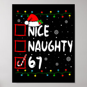 Nice Naughty 6 7 Meme 67 Christmas Six Seven Xmas Poster
