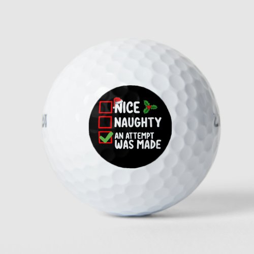 Nice Naughty An Attempt Was Made Christmas List Ho Golf Balls