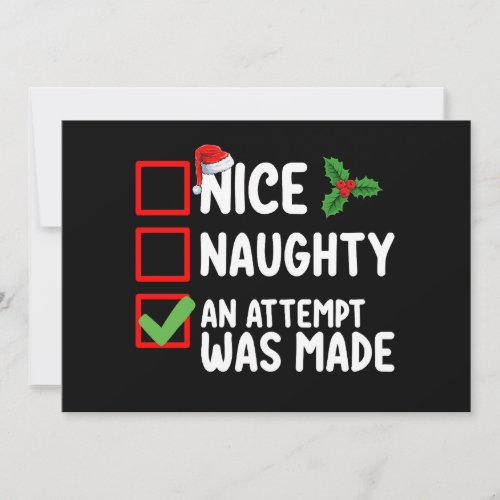 Nice Naughty An Attempt Was Made Christmas List Ho Invitation