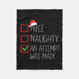 Nice Naughty An Attempt Was Made Christmas List Sa Fleece Blanket