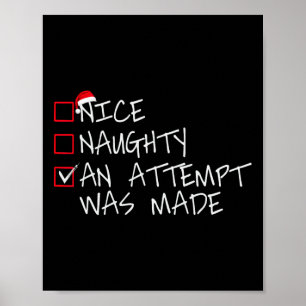 Nice Naughty An Attempt was made Christmas List Sa Poster