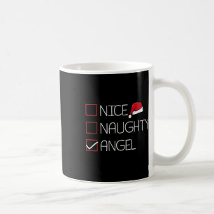 Nice Naughty Angel Christmas Pajama Funny Humor X- Coffee Mug