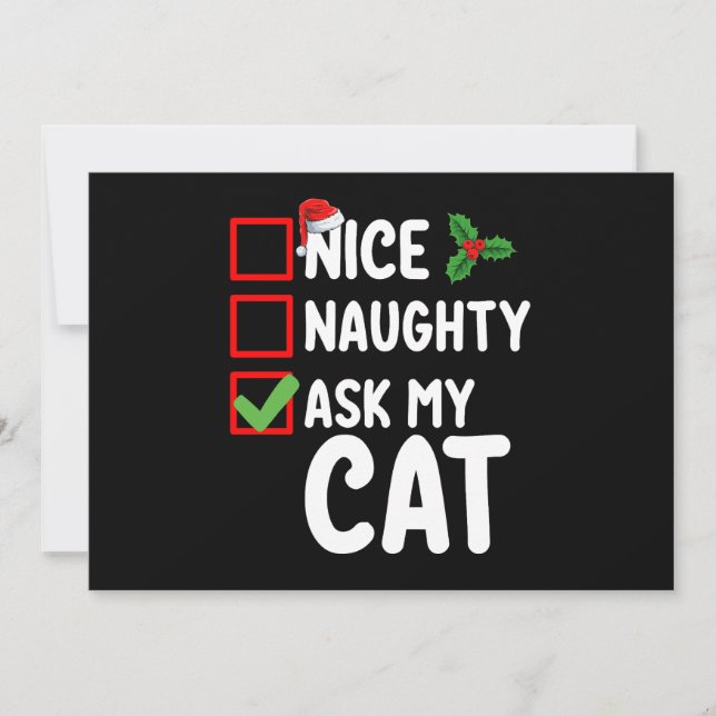 Nice Naughty Ask My Cat Christmas List Holiday Invitation (Front)