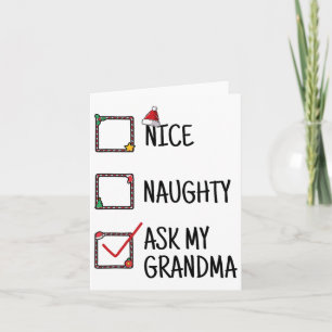 Nice Naughty Ask My Grandma Funny Christmas Kids M Card