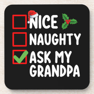 Nice Naughty Ask My Grandpa Christmas List Family Beverage Coaster