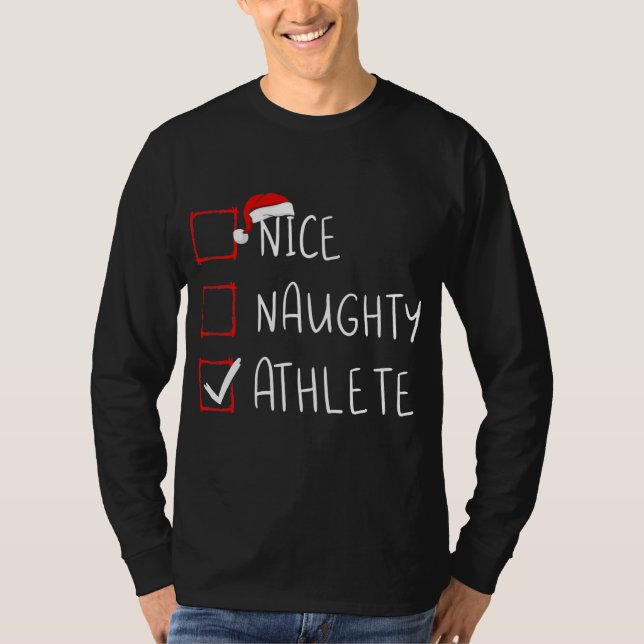 Nice Naughty Athlete List Christmas Santa Claus  T-Shirt (Front)