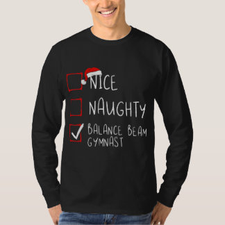 Nice Naughty Balance Beam Gymnast List Christmas T-Shirt