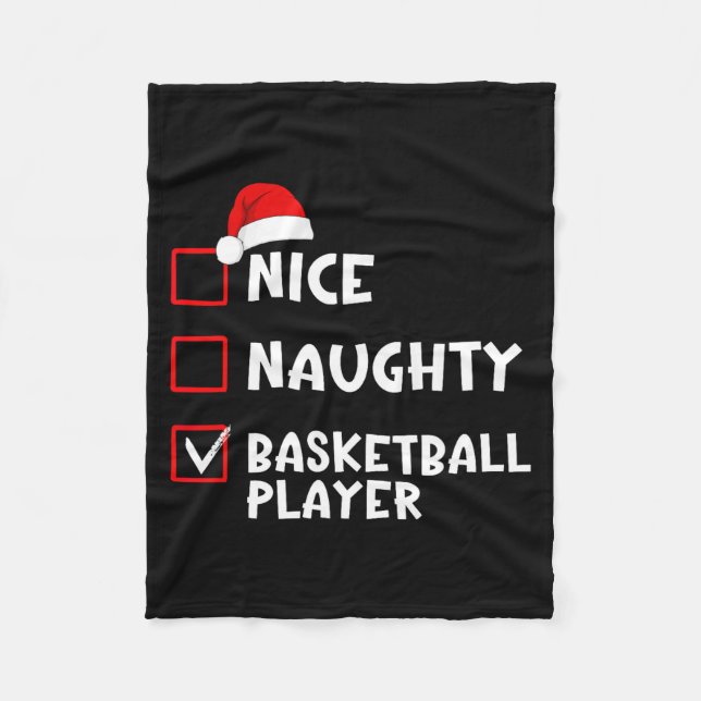 Nice Naughty Basketball Player Funny Christmas Lis Fleece Blanket (Front)