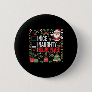 Nice Naughty Billiard Player Funny Christmas Santa Button