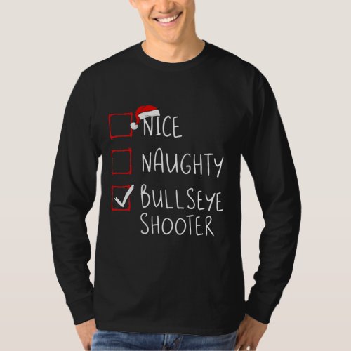 Nice Naughty Bullseye Shooter List Christmas T_Shirt