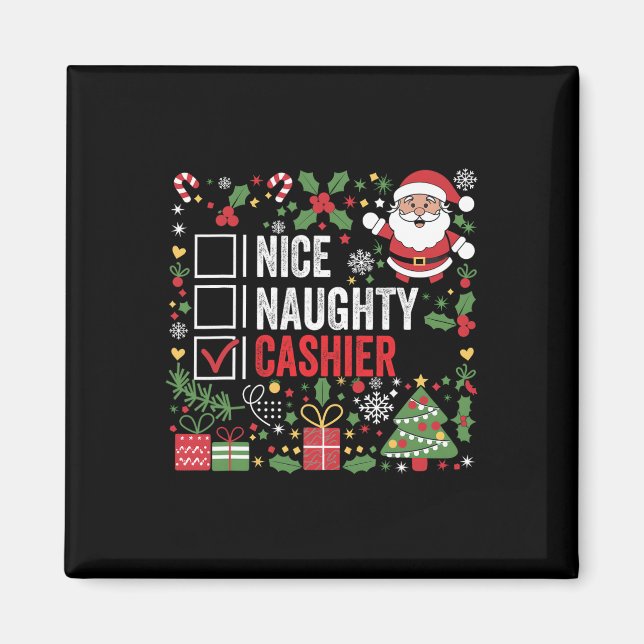 Nice Naughty Cashier Funny Christmas Santa Claus  Magnet (Front)