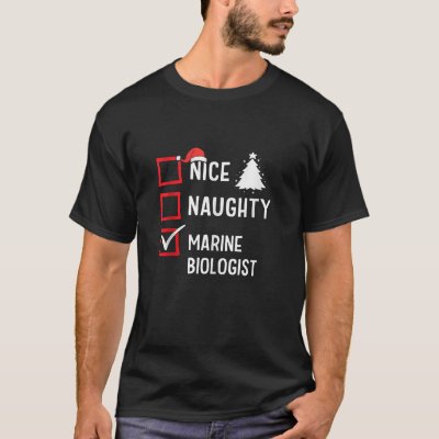 Nice Naughty Christmas Marine Biologist Holiday Co T-Shirt