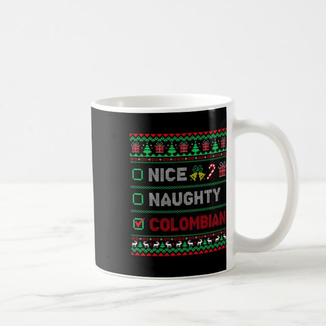Nice Naughty Colombian Christmas Checklist Colombi Coffee Mug (Right)