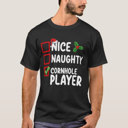 Nice Naughty Cornhole Player Christmas List T_Shirt