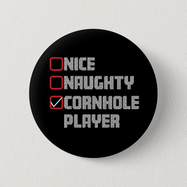 Nice Naughty Cornhole Player List Ugly Christmas Button (Front)