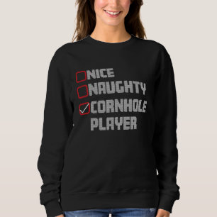 Nice Naughty Cornhole Player List Ugly Christmas Sweatshirt