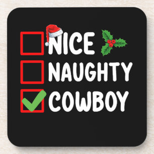 Nice Naughty Cowboy Christmas List Holiday Beverage Coaster