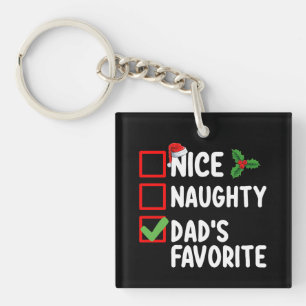 Nice Naughty Dad's Favorite Christmas List Family Keychain