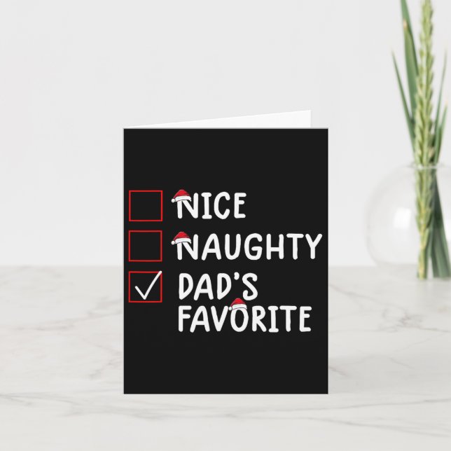 Nice Naughty Dad's Favorite Cute Christmas  Card (Front)