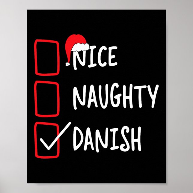 Nice Naughty Danish - Funny Christmas List Pajama  Poster (Front)