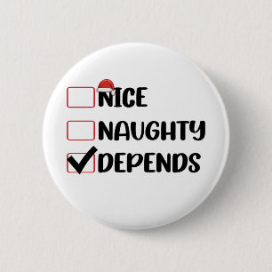 Nice Naughty Depends Santa Christmas List Button