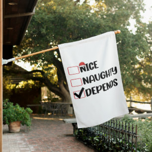 Nice Naughty Depends Santa Christmas List  House Flag