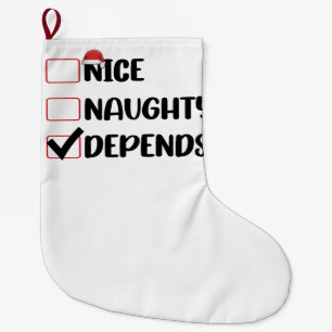 Nice Naughty Depends Santa Christmas List Large Christmas Stocking